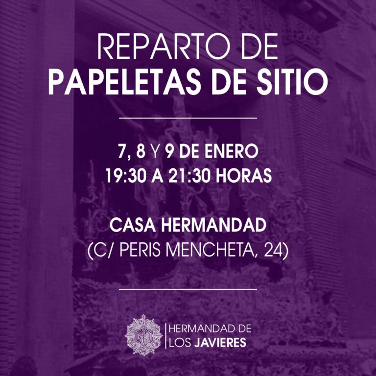 La Hermandad de los Javieres Inicia el Reparto de Papeletas de Sitio para el Traslado del 17 de Enero