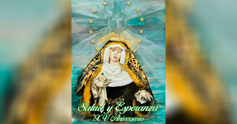 Presentado el Cartel del XV Aniversario de la Bendición de la Virgen de la Salud y Esperanza