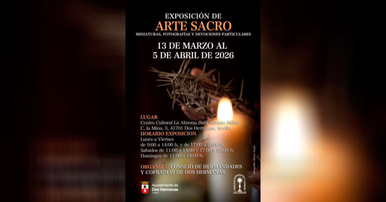 Dos Hermanas Acoge una Exposición de Arte Sacro con Miniaturas, Fotografías y Devociones Particulares