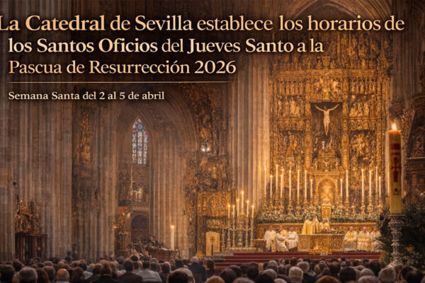 horarios santos oficios catedral de Sevilla 2026