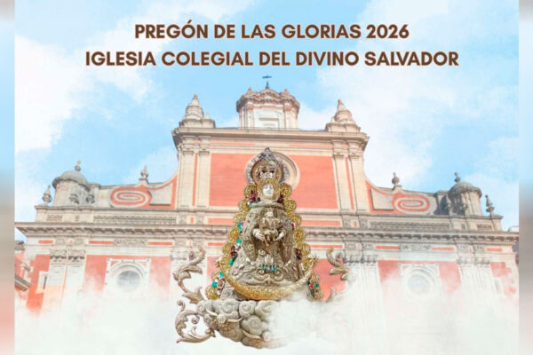 pregon de glorias sevilla 2026