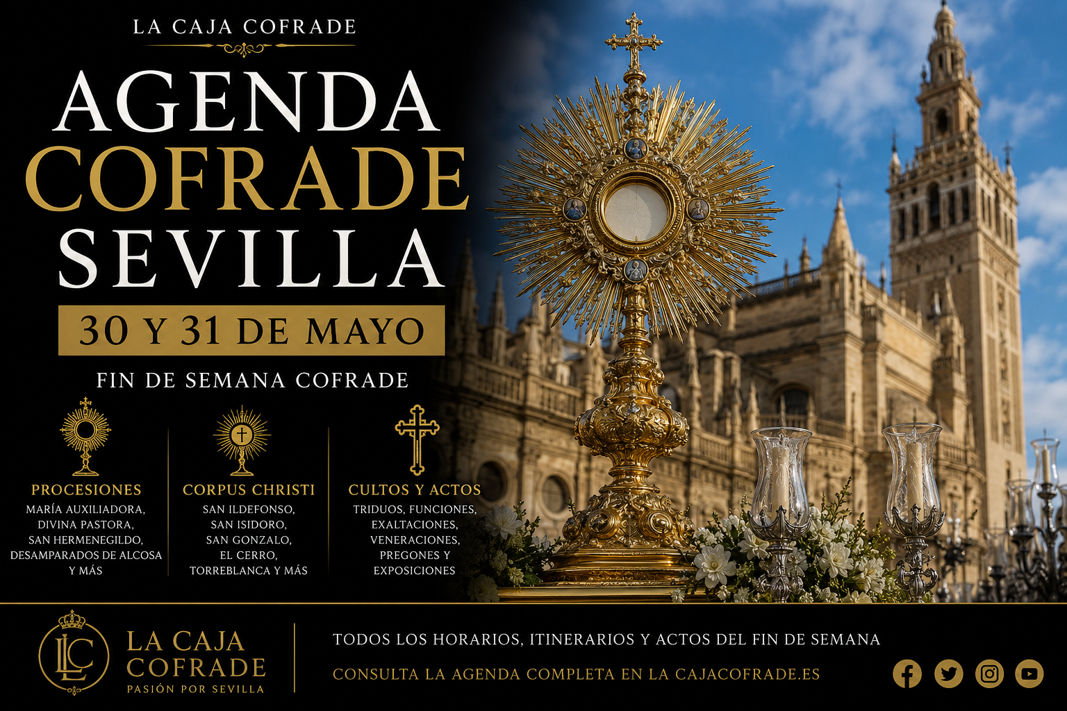 Agenda cofrade de Sevilla con procesiones, cultos y Corpus Christi durante el último fin de semana de mayo de 2026