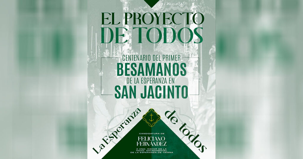 La candidatura de Feliciano Fernández propone actos extraordinarios por el centenario del primer besamanos de la Esperanza de Triana en 2027.