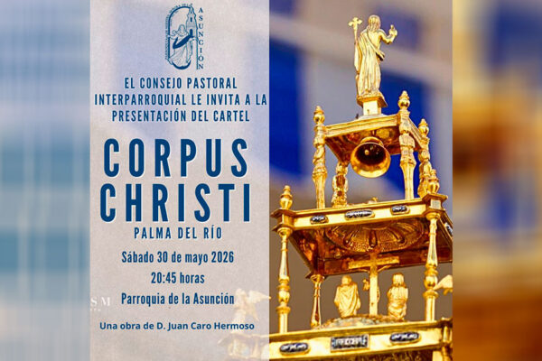 Cartel anunciador del Corpus Christi 2026 de Palma del Río realizado por el artista Juan Caro Hermoso.