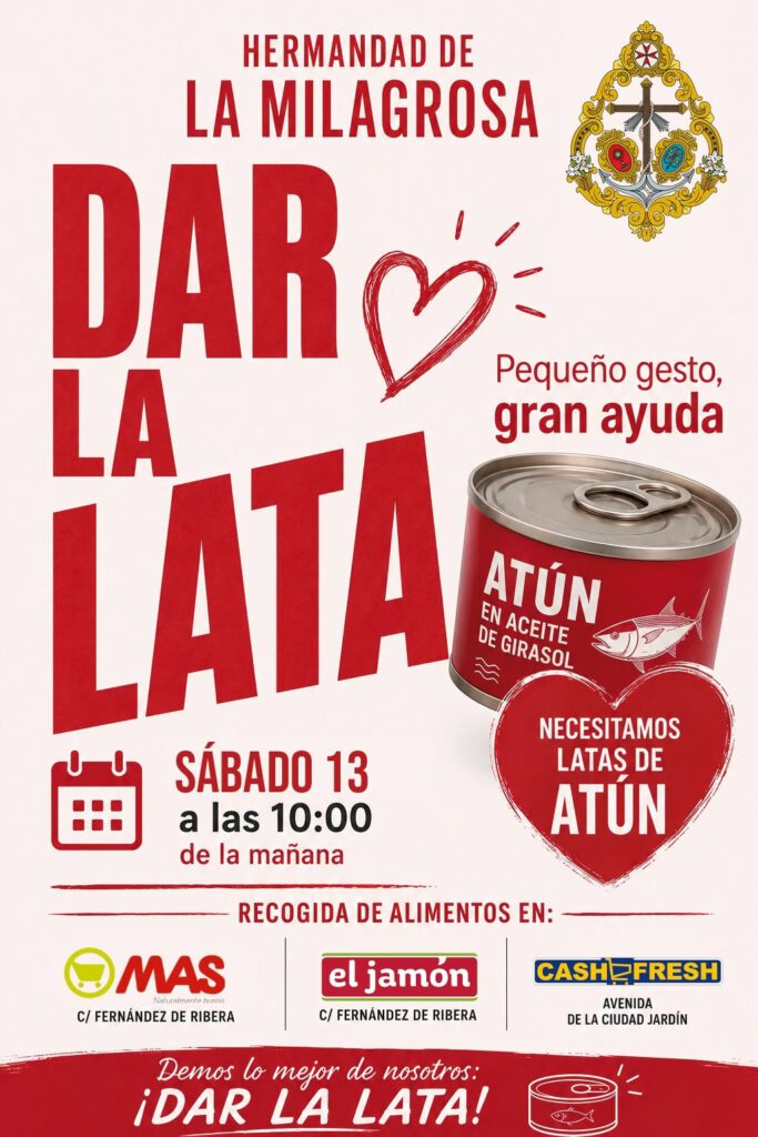 Cartel de la campaña solidaria “Dar la lata” organizada por la Hermandad de La Milagrosa para recoger latas de atún destinadas a familias necesitadas.