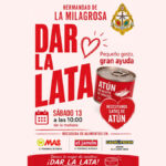 Cartel de la campaña solidaria “Dar la lata” organizada por la Hermandad de La Milagrosa para recoger latas de atún destinadas a familias necesitadas.