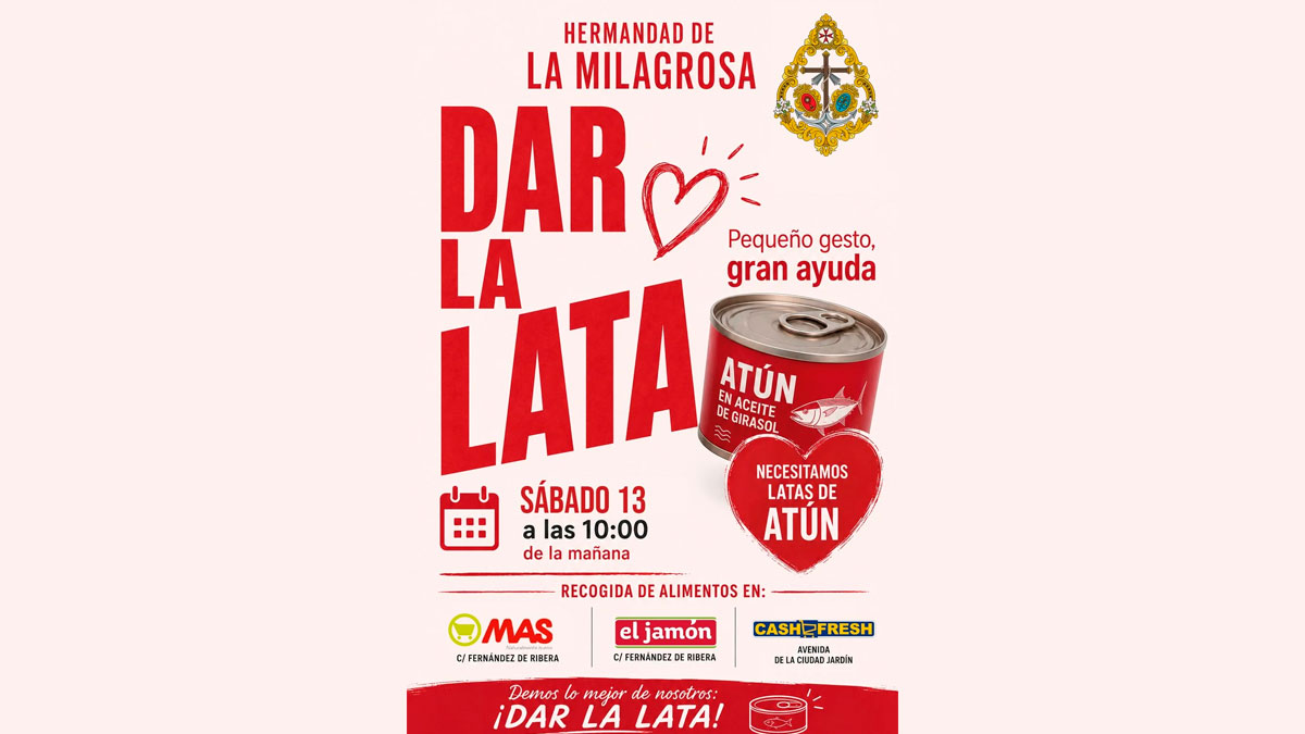 Cartel de la campaña solidaria “Dar la lata” organizada por la Hermandad de La Milagrosa para recoger latas de atún destinadas a familias necesitadas.
