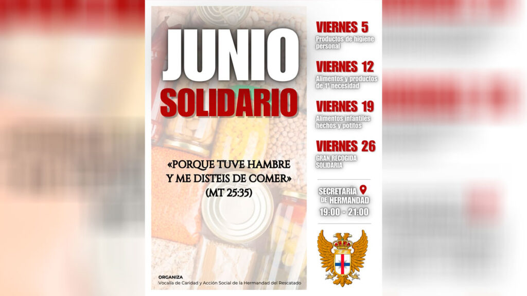 Cartel anunciador de la campaña Junio Solidario organizada por la Hermandad del Rescatado de Córdoba para la recogida de alimentos y productos básicos.