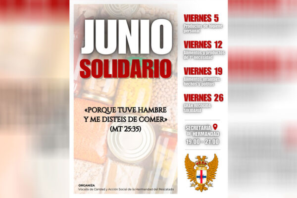Cartel anunciador de la campaña Junio Solidario organizada por la Hermandad del Rescatado de Córdoba para la recogida de alimentos y productos básicos.